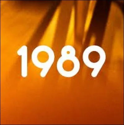 Lequel de ces événements a eu lieu il y a 30 ans, c'est à dire en 1989 ?