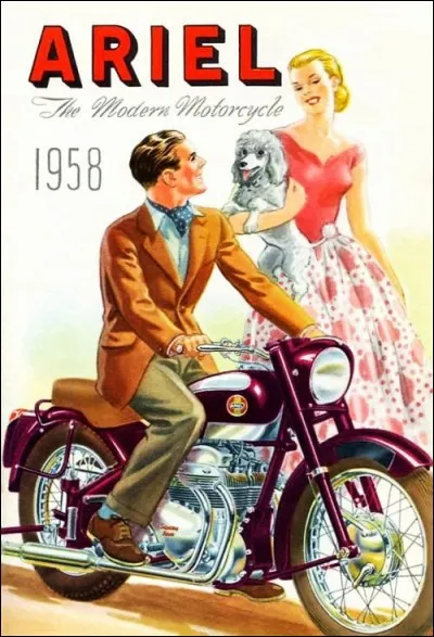 Ariel &eacute;tait une marque de motos britannique. (entre 1901 et 1970)