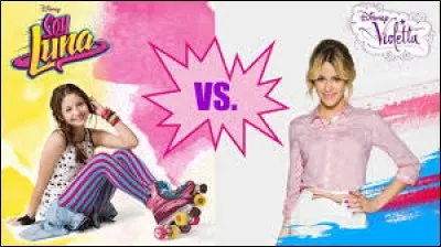 Ma copine préfère la série"Soy Luna", moi, je préfère "Violetta".