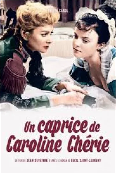 Quel célèbre actrice peut-on voir dans "Un caprice de Caroline chérie" ?