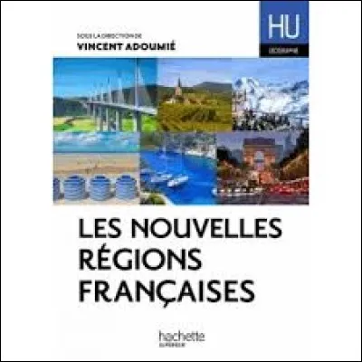 Il y a autant de d&eacute;partements en Nouvelle-Aquitaine qu'en Auvergne-Rh&ocirc;ne-Alpes.