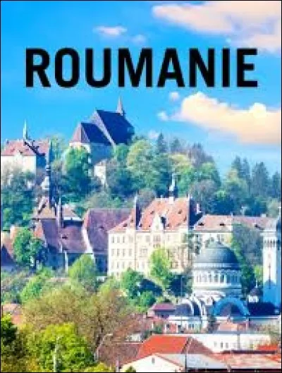 Quelle est la capitale de la Roumanie ?