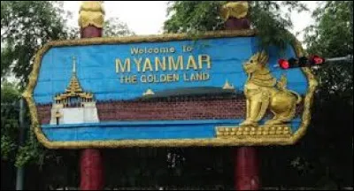 Quel nom portait auparavant le Myanmar ?