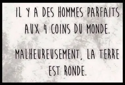 Pour toi, l'homme idéal est...