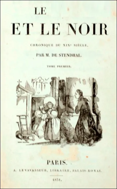 Quel est le titre de ce roman de 1830, une oeuvre de Stendhal ?