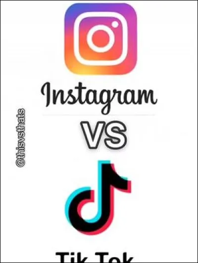 Es-tu plus TikTok ou Instagram ?