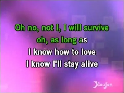 "I Will Survive" : Artiste n°1 ou artiste n°2 ?