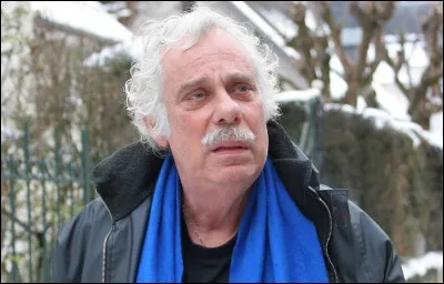 Il était l'inspecteur Serruti dans "Y a-t-il un Français dans la salle ?" de Mocky, Max Charnet, le propriétaire du Tamaris dans "Inspecteur Lavardin" de Chabrol, Roussel dans "L'amour propre ne le reste jamais très longtemps" et Athos dans "La Fille de d'Artagnan" de Tavernier : c'est ...