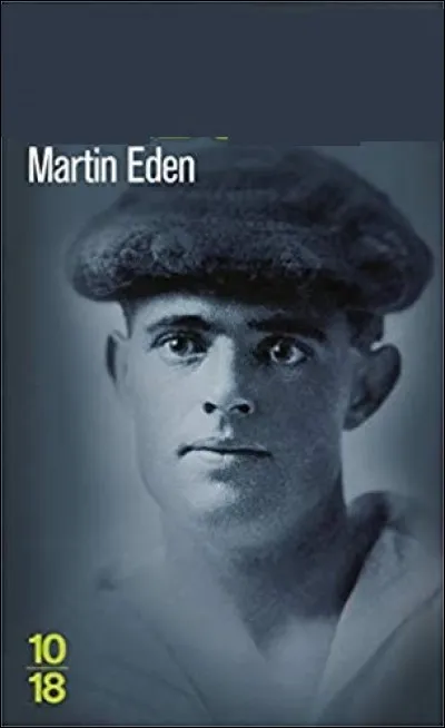 Est-il l'écrivain de "Martin Eden" ?