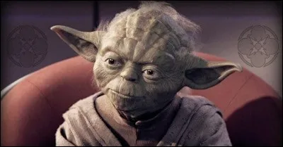 Qu'est-ce qui est une citation de Yoda ?