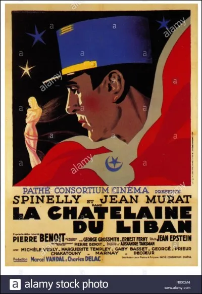 "La Chatelaine du Liban" a pour auteur :