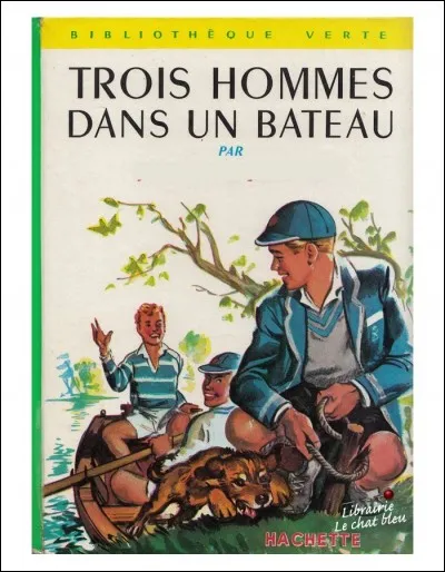 Qui a écrit "Trois hommes dans un bateau" ?