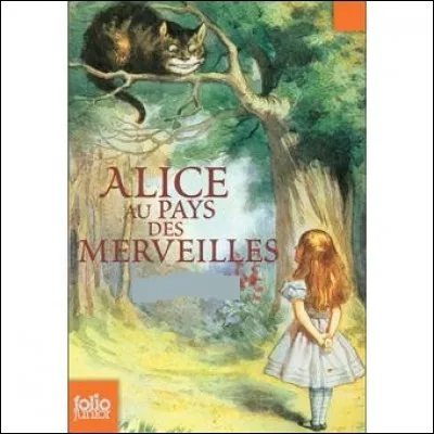 À qui doit-on "Alice au Pays des merveilles" ?