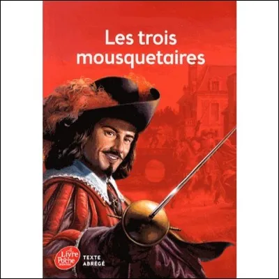 Qui est l'écrivain des "Trois Mousquetaires" ?