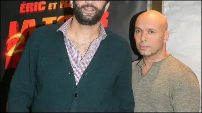 Complète ce duo comique et cinématographique : Erik Judor et ...