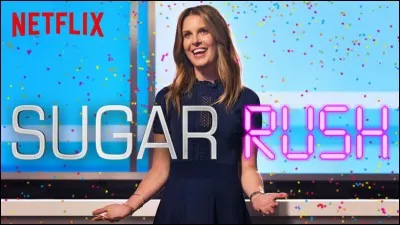 La série "Sugar Rush" est présentée par Hunter March.