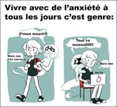 Je suis très anxieuse, un petit anxiolytique me ferait du bien !