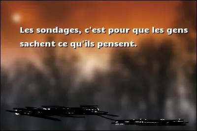 Quel est l'auteur de la citation figurant sur la photo ?