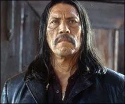 Danny Trejo n'a pas jou dans;