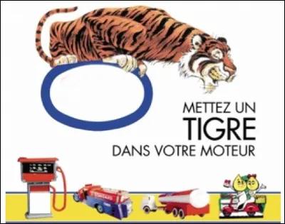 Quel pétrolier a souvent utilisé un tigre dans ses campagnes publicitaires ?
