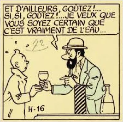 En quel alcool le capitaine Haddock tentait-il de transformer de l'eau ?