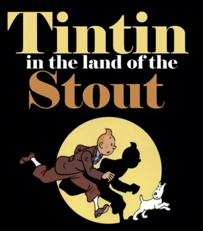 Aux USA, un alcool nommé "Tintin in the land of the Stout" existe dans certains bars. Il s'agit bien évidemment ... ?
