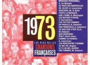 Chansons francophones de l'année 1973 (1re partie)