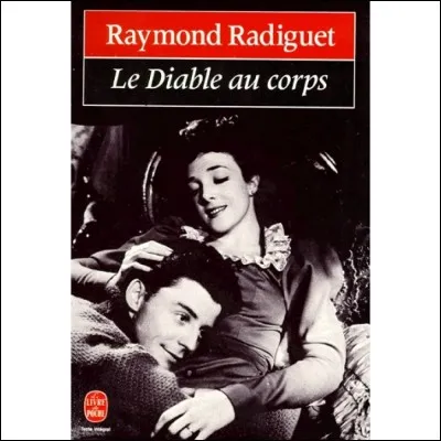 Dans le Diable au corps, qui tombe fou amoureux de Marthe, la fille des amis de ses parents dont le fiancé est au front ?