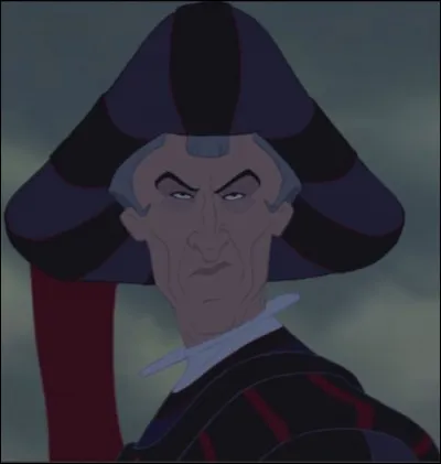 Comment s'appelle le méchant du bossu de Notre-Dame ?