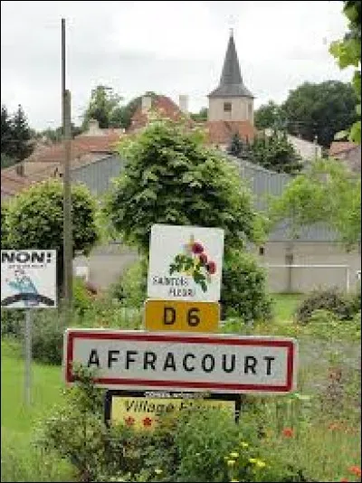 Nous sommes à présent en Meurthe-et-Moselle, à l'entrée d'Affracourt. Nous nous trouvons dans l'ancienne région ...