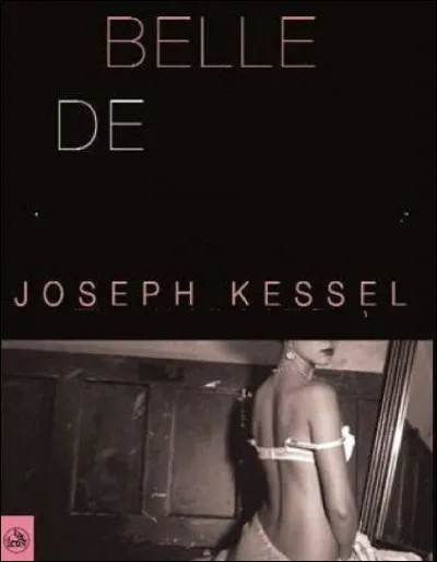 Quel est le titre de ce roman libertin de Joseph Kessel, paru en 1928 ?