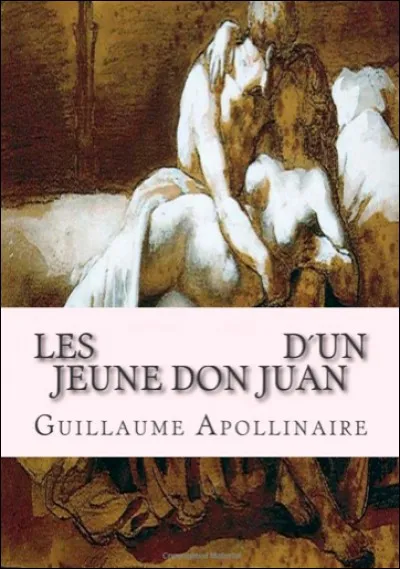 Quel est le titre de ce roman libertin de Guillaume Apollinaire, paru en 1911 ?