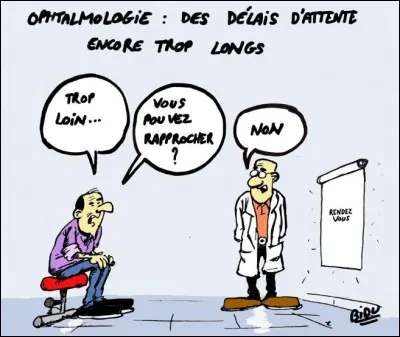 Les ophtalmos se plaignent de leurs honoraires, ils en ont marre...
 :