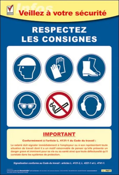 L'affichage des consignes de sécurité est obligatoire en entreprise :