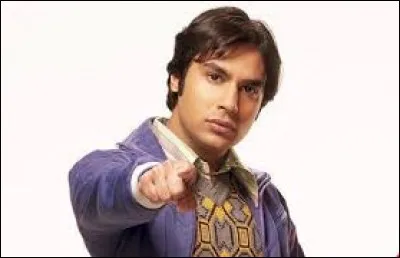 Quelles sont les réponses exactes sur la vie de Rajesh Koothrappali ?