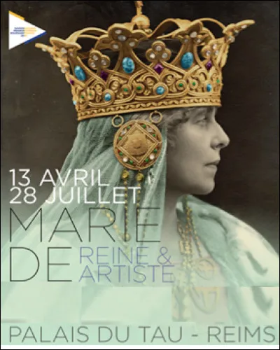 Qui est cette Marie, petite fille de la reine Victoria, artiste peintre, devenue reine en 1914 en tant qu'épouse du roi Ferdinand 1er, morte en 1938 ?