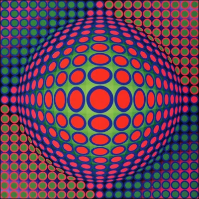 Quel peintre hongrois, naturalisé français en 1961, est reconnu comme étant le père de l'art optique ?