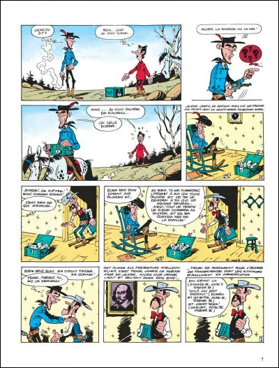 Année : 1969
Personnages : Cole Younger, Frank...
Mots-Clés : Riches/Shakespeare/Poker/Cousin. 
Ça peut aider : Tout commence par la lecture de "Robin des Bois". 
Quel est le titre de cet album ?