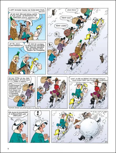 Année : 1996
Personnages : Jasper, Waldo, Soapy Smith...
Mots-Clés : Or/Disparition/Danseuse/Montagne. 
Ça peut aider : Cet album fait suite à "Pied-Tendre". 
Quel est le titre de cet album ?