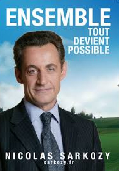 À quelles dates Nicolas Sarkozy a-t-il été président de la République française ?