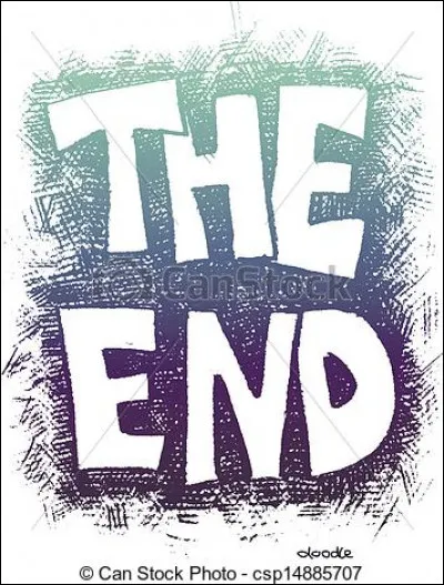 Comment dit-on "C'est la fin de ce quiz" ?