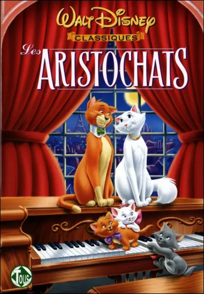 Quelle chanson ne fait pas partie du film "Les Aristochats" ?