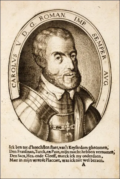 Ce souverain, roi d'Espagne et empereur du Saint-Empire romain germanique durant la première moitié du 16e siècle, est