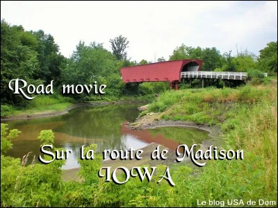 Qui est l'inoubliable interprète féminine du long-métrage "Sur la route de Madison" ?