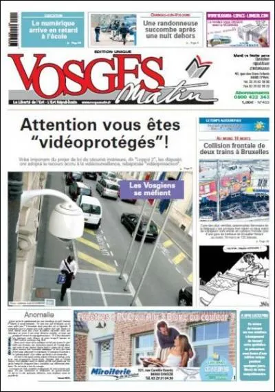 Un habitant d'Epinal s'est mu que sa photo ait t publie  la une de Vosges Matin pour illustrer un sujet sur la vido-protection. Pourquoi ?