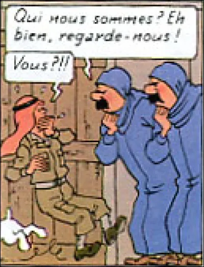 C'est la seule fois où Tintin ne reconnaît pas les Dupondt, lesquels sont déguisés en femmes. Que veut dire le mot « hidjab » et de quel album s'agit-il ?