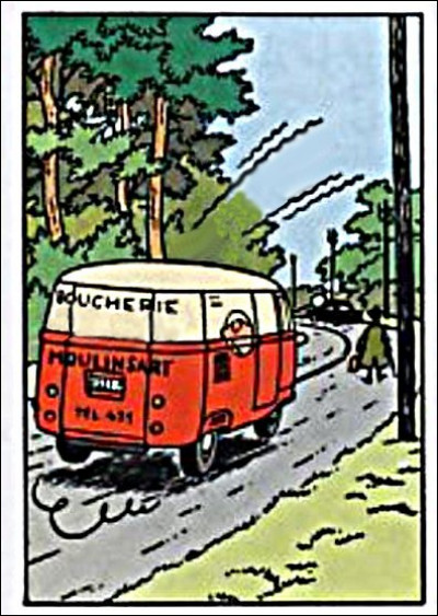 Une question facile, pour commencer : Retrouver le nom de la fameuse boucherie de Moulinsart... ainsi que le son du klaxon de son Combi VW de livraison !