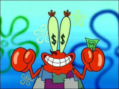 Il ne jure que par l'argent !