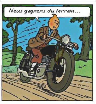 Tintin aime bien les motos, même s'il ne pilote jamais la sienne... Celle-ci est encore un emprunt, de fabrication ... et de marque ... : mais de quelle couleur ?