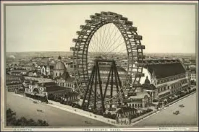 En 1895, The Great Wheel ou Gigantic Wheel (94 mètres de hauteur) est ouverte au public de l'exposition Empire of India à Earls Court.
À votre avis, dans quelle ville cette grande roue avait-elle été érigée ?
